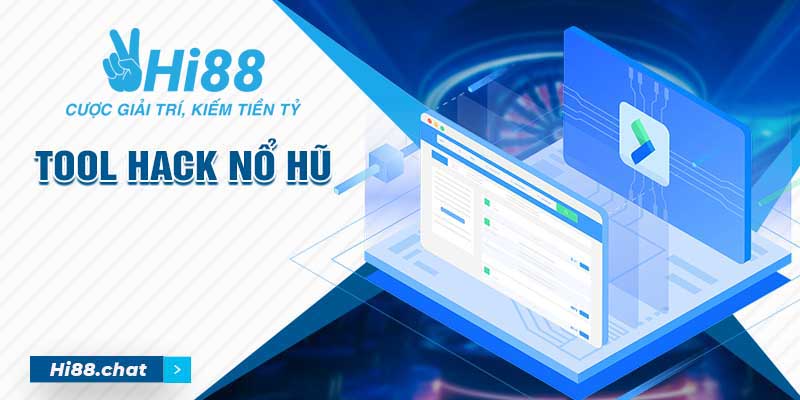 Tool Hack Nổ Hũ - Liệu Có Phải Cách Kiếm Thưởng Hiệu Quả? 2 tool hack nổ hũ