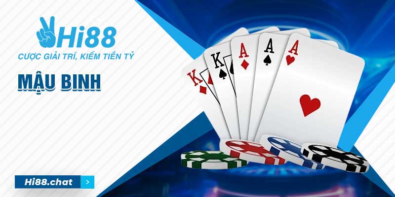 Mậu Binh - Game Bài Trực Tuyến Hot Nhất 2024 Phải Thử 5 mậu binh